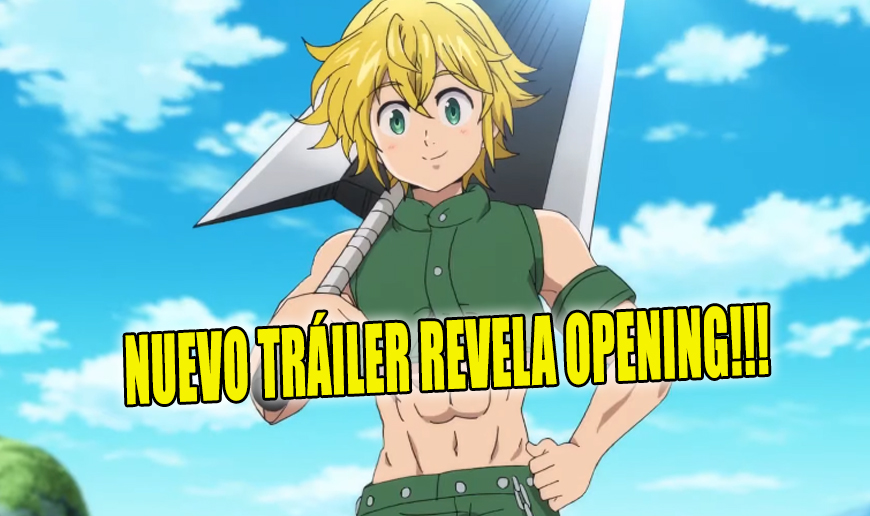 Nanatsu No Taizai Opening 3