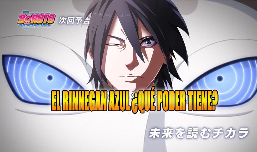 Boruto anime: Revelan Nuevo Rinnegan Azul ¿el Do-jutsu más extraño de Naruto/Boruto?