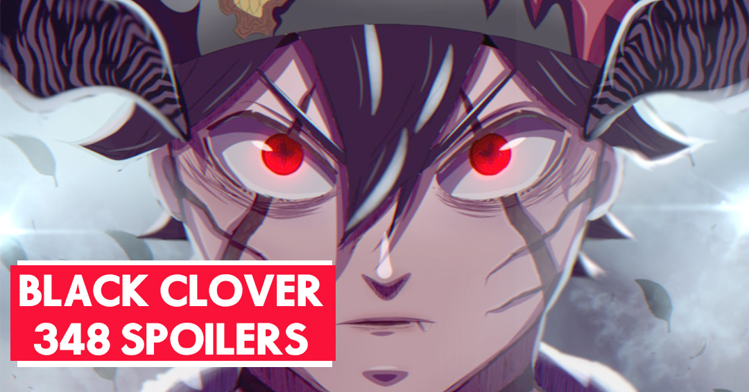 «Black Clover» 348 SPOILERS: Asta revela su mayor miedo en el Manga